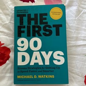 The First 90 Days